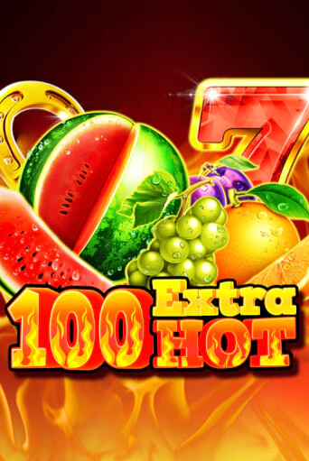 Игра 100 Extra Hot от 5 Men Gaming | Чемпион Слотс Казино 