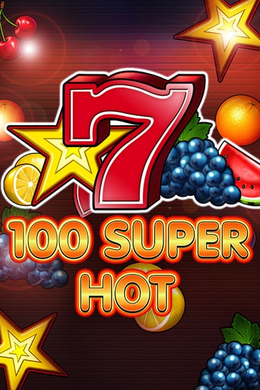 Игра 100 Super Hot от Amusnet Interactive | Чемпион Слотс Казино 
