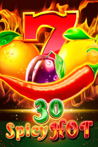 Игра 30 Spicy Hot от 5 Men Gaming | Чемпион Слотс Казино 