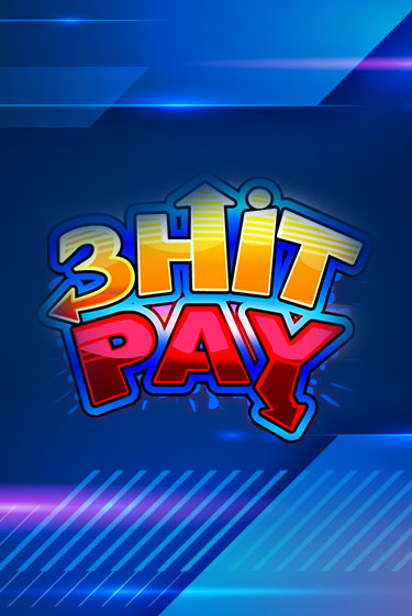 Игра 3 Hit Pay от iSoftBet | Чемпион Слотс Казино 