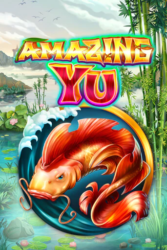 Игра Amazing Yu от Felix Gaming | Чемпион Слотс Казино 