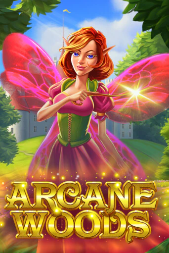 Игра Arcane Woods от Zillion Games | Чемпион Слотс Казино 