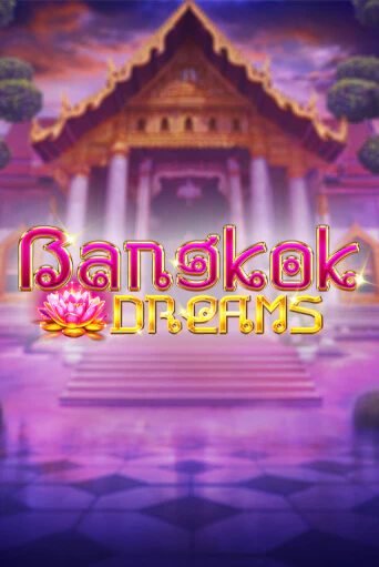 Игра Bangkok Dreams Gamble Feature от Kalamba | Чемпион Слотс Казино 