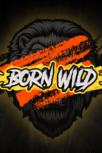 Игра Born WILD от Hacksaw | Чемпион Слотс Казино 