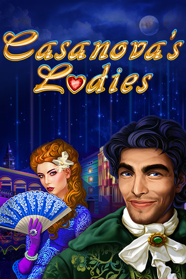 Игра Casanova's Ladies от Amatic | Чемпион Слотс Казино 