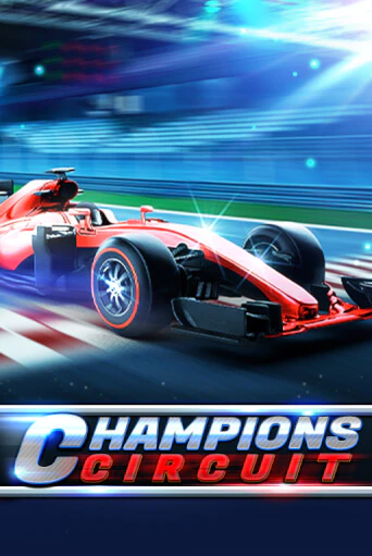 Игра Champions Circuit от Spinomenal | Чемпион Слотс Казино 