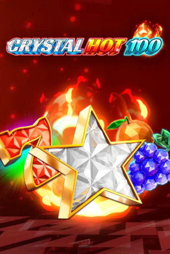 Игра Crystal Hot 100 от Fazi | Чемпион Слотс Казино 