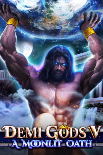 Игра Demi Gods V - A Moonlit Oath от Spinomenal | Чемпион Слотс Казино 