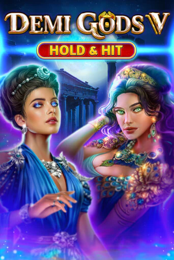 Игра Demi Gods V - Hold & Hit от Spinomenal | Чемпион Слотс Казино 