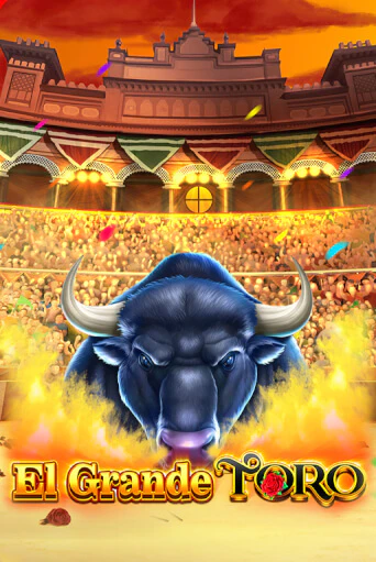 Игра El Grande Toro от Fazi | Чемпион Слотс Казино 