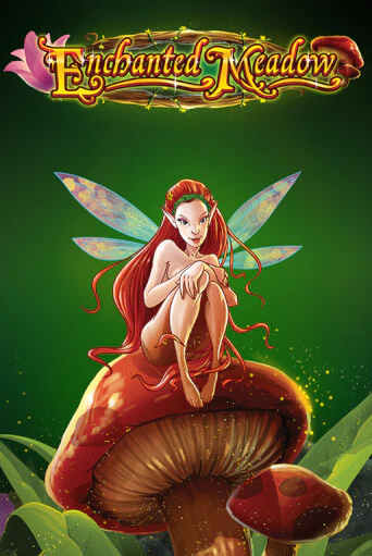 Игра Enchanted Meadow от Play'n GO | Чемпион Слотс Казино 