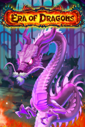 Игра Era of Dragons от PopOK Gaming | Чемпион Слотс Казино 