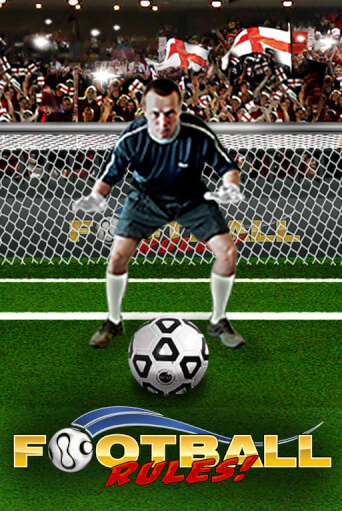 Игра Football Rules от Playtech | Чемпион Слотс Казино 