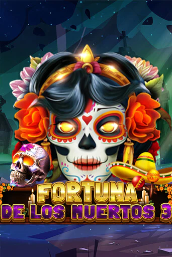 Игра Fortuna De Los Muertos 3 от Spinomenal | Чемпион Слотс Казино 