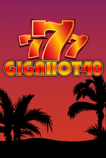 Игра Giga Hot 40 от Fazi | Чемпион Слотс Казино 