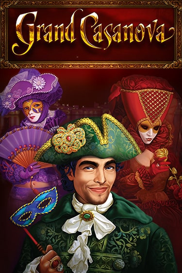 Игра Grand Casanova от Amatic | Чемпион Слотс Казино 