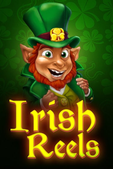 Игра Irish Reels от Evoplay | Чемпион Слотс Казино 