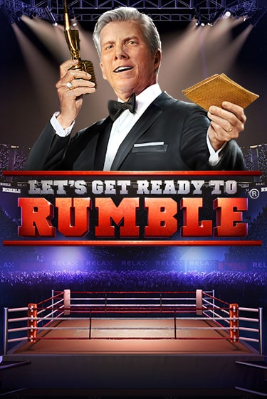 Игра Let's get ready to Rumble от Relax Gaming | Чемпион Слотс Казино 