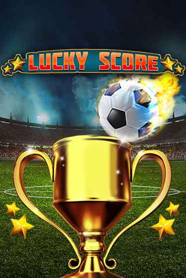 Игра Lucky Score от Spinomenal | Чемпион Слотс Казино 