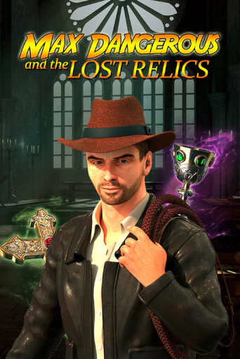 Игра Max Dangerous and the Lost Relics от Red Rake Gaming | Чемпион Слотс Казино 