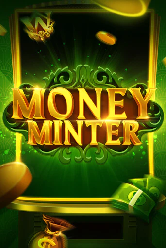 Игра Money Minter от Evoplay | Чемпион Слотс Казино 