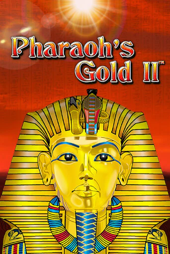 Игра Pharaoh's Gold II от Novomatic | Чемпион Слотс Казино 
