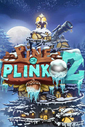 Игра Pine of Plinko 2 от Relax Gaming | Чемпион Слотс Казино 
