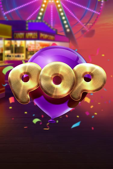 Игра Pop от Games Global | Чемпион Слотс Казино 