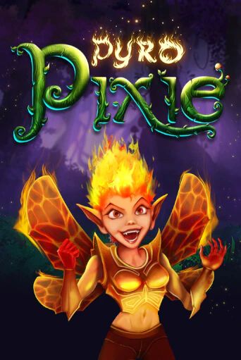 Игра Pyro Pixie от Kalamba | Чемпион Слотс Казино 