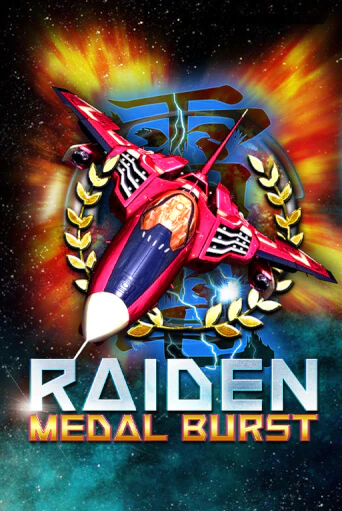 Игра Raiden Medal Burst от OneTouch | Чемпион Слотс Казино 