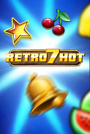 Игра Retro 7 Hot от Fazi | Чемпион Слотс Казино 