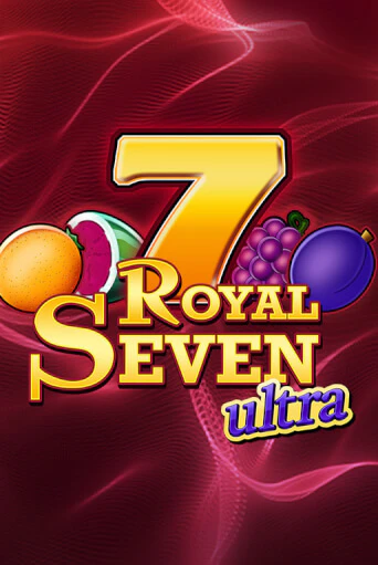 Игра Royal Seven Ultra от Gamomat | Чемпион Слотс Казино 