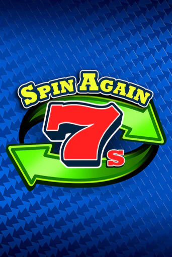 Игра Spin Again 7s от High 5 | Чемпион Слотс Казино 