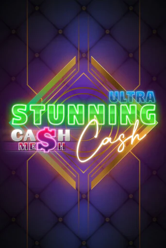 Игра Stunning Cash Ultra от BF Games | Чемпион Слотс Казино 