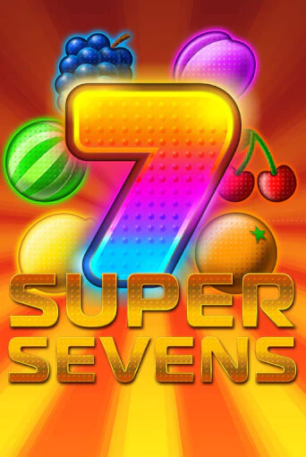 Игра Super Sevens от Bragg | Чемпион Слотс Казино 