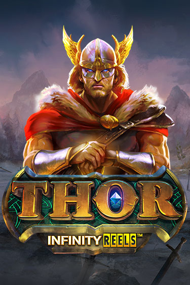 Игра Thor Infinity Reels от Relax Gaming | Чемпион Слотс Казино 
