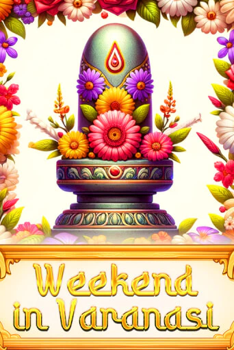 Игра Weekend in Varanasi от Onlyplay | Чемпион Слотс Казино 
