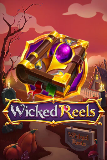 Игра Wicked Reels от WorldMatch | Чемпион Слотс Казино 