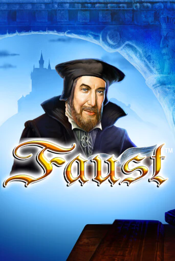 Игра Faust от Greentube | Чемпион Слотс Казино 
