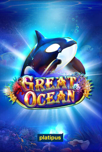 Игра Great Ocean от Platipus | Чемпион Слотс Казино 