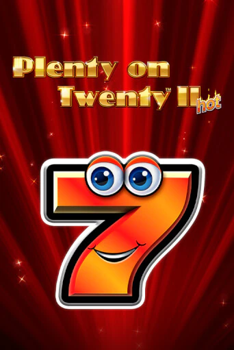 Игра Plenty on Twenty II Hot от Greentube | Чемпион Слотс Казино 