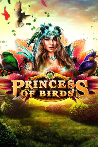 Игра Princess of Birds от Platipus | Чемпион Слотс Казино 